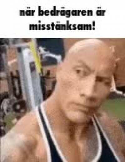 när bedrägaren är misstänksam!