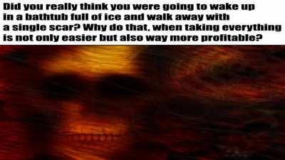 People aren't that kind...