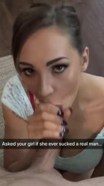 She never blows you like this...