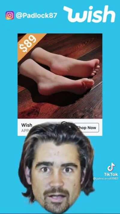 Colin Farrell if he worked for wish