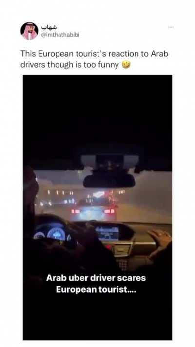 A European tourist's reaction to Arab driving: