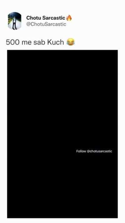 500 rs dega chori ka meme hai