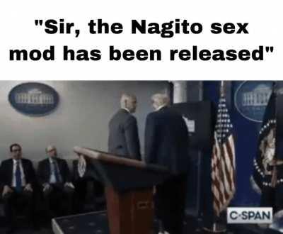 Me and the boys when the Nagito s*x mod is released