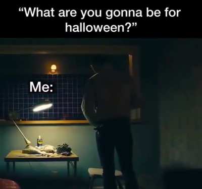 I'm literally myself for Halloween...