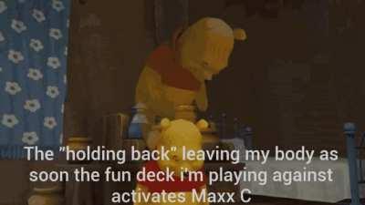 Do you guys hold back when you have a duel against a fun or rogue deck?