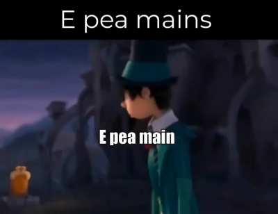 This guy came out as an E pea main to his family 