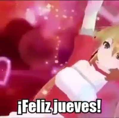 Feliz Jueves everyone!