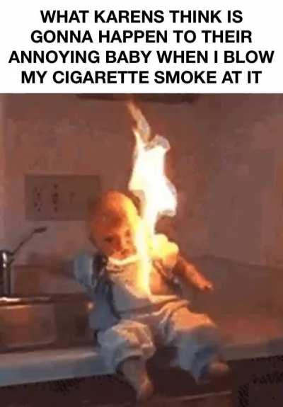 “No proof for any problems caused by second hand smoke” = Karen destroyed🔥rule