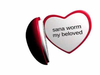 Did i already told y'all that i really love sana worm? IM FUCKING MADLY IN LOVE WITH WORMSANA