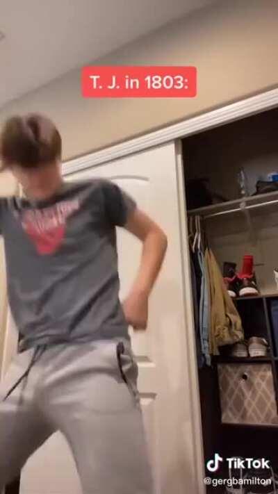 oh hon hon hon Mr. Jefferson