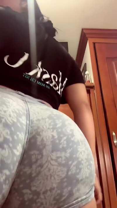 I’m the biggest tease you’ll ever know, I mean, look at this ass.