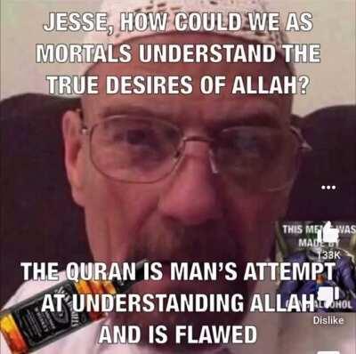 Mr. White is Haram? Jesse? Allah is with Mr. White on his Journey!