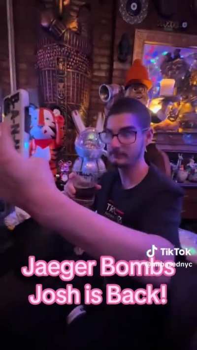 Already doing jaeger bombs with Josh in the middle of the night 