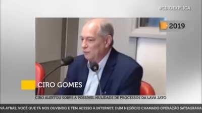 Ciro avisou da reversão da condenação do Lula