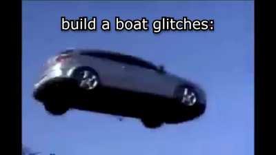 the average build a boat glitch