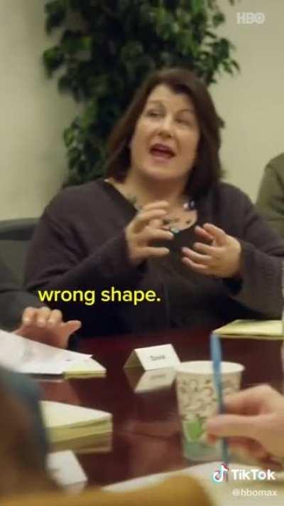 He’s the wrong shape!