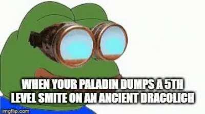 That Dracolich Should Have Run From Our Bullywug Paladin When She Had The Chance