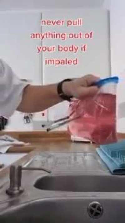 Never pull anything out of your body if impaled.