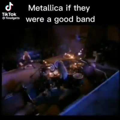 yuor metallica is: damn skibidi