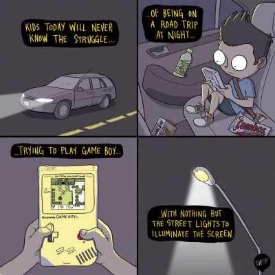 Kids today will never know the struggle...