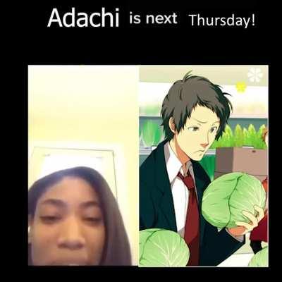 Adachi just a week away