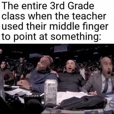 It was the funniest shit we had ever seen