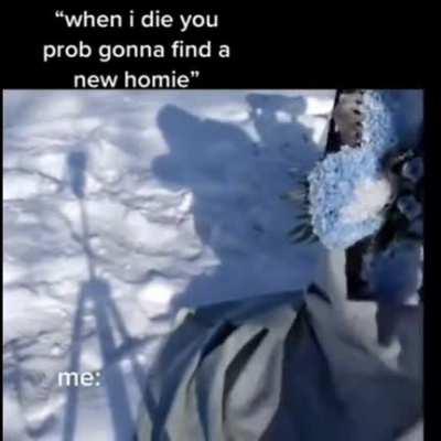 Never leave your homies...