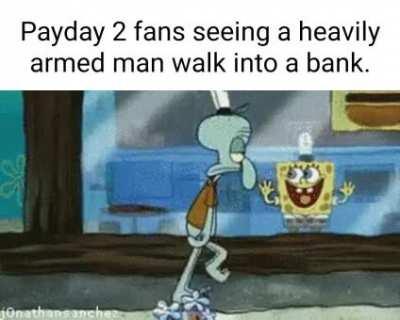 It's a reference to the hit game payday 2