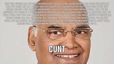 Damn Ram Nath Kovind roasted the shit out of you😳