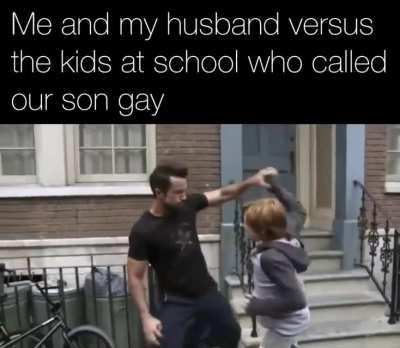 “What did you say about my son?”