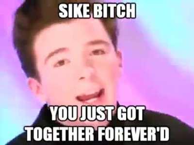 Haha bitch you thought