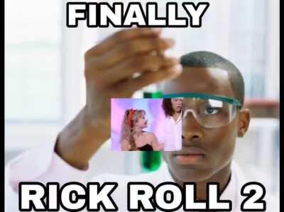 Rick Roll 2