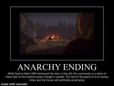 The Anarchy Ending to TF2