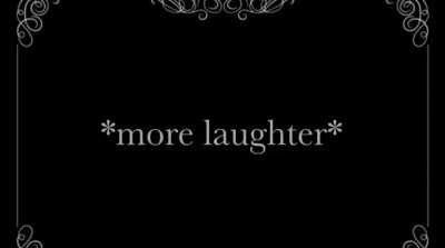 I've fallen in love with Kaela's silent laugh