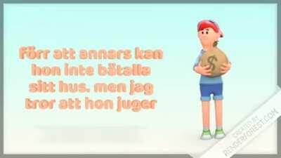 min mamma är dumm!!