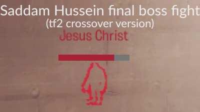 Saddam Hussein final boss fight [TF2 Crossover]