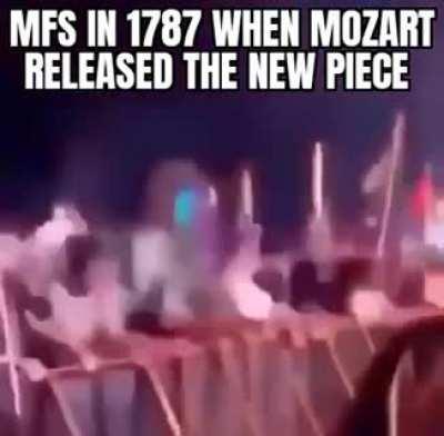 Mozart is history dammit