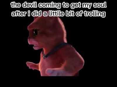 we do a little bit of trolling