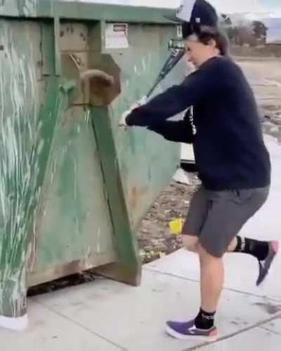 “Aye bro watch me hit this fuckin’ dumpster-“