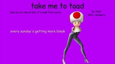 Sing it toad