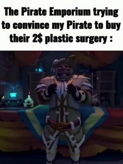 „Am I that ugly?“ - My Pirate probably
