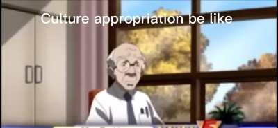 It’s culture appropriation