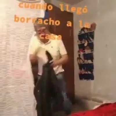 When I arrive home drunk