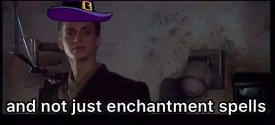 I enchanted them all!