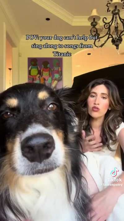 Dog melodically howls the theme song from “Titanic” with his Opera Singing owner (doing the backup vocals) 