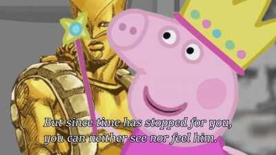 NANI, PEPPA PIG JOJO REFERENCE :O