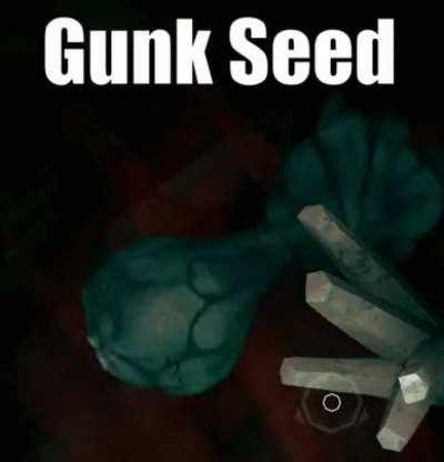 Just a normal gunk seed