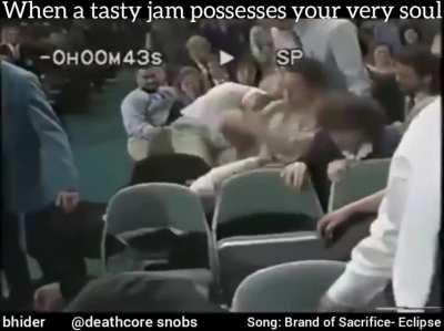 When you're possessed by the holy spirit