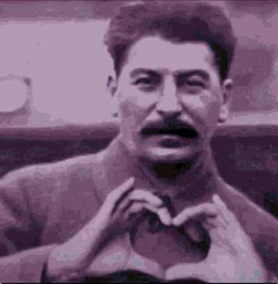 Stalin loves you