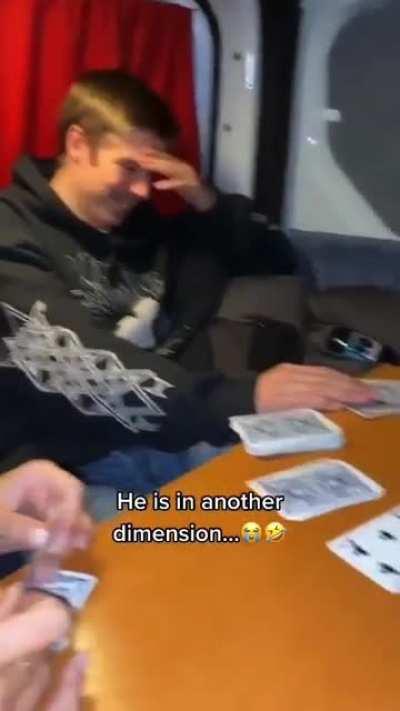 He is in another dimension!